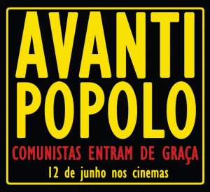 avanti popolo_comunistas entram de graça