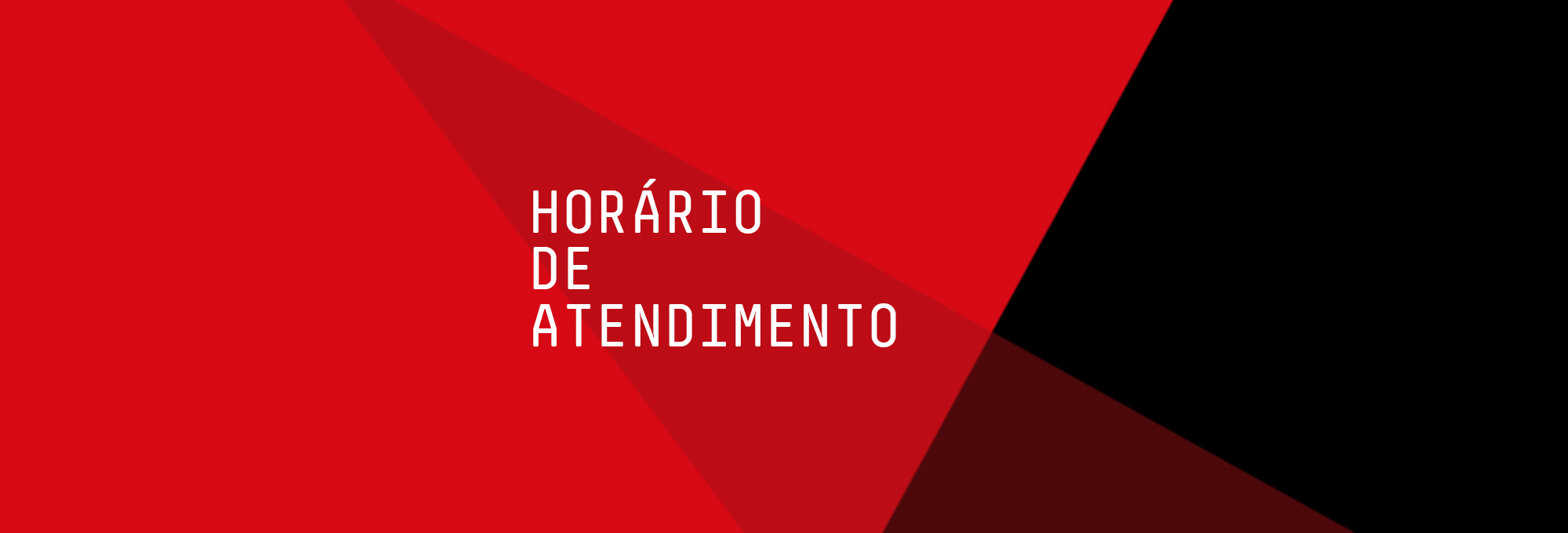 Horário de Funcionamento | São Paulo - Feriado 09/07