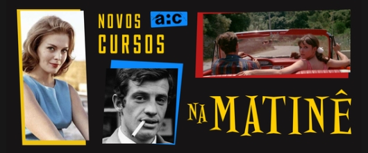 Cursos à tarde - Matinê na AIC